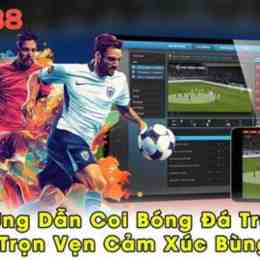 cách coi đá bóng trực tiếp