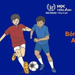 chơi bóng đá tiếng anh là gì