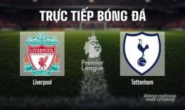 giao diện app nhận định bóng đá liverpool hôm nay