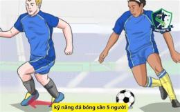 hướng dẫn sử dụng bóng đá sân 5