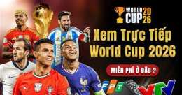 hướng dẫn sử dụng bóng đá world cup năm 2026 trực tiếp