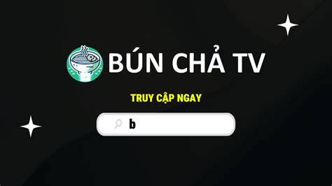 hướng dẫn sử dụng bún bò tv trực tiếp bóng đá