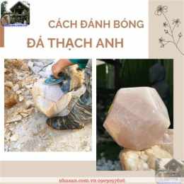 hướng dẫn sử dụng cách đánh bóng đá thạch anh