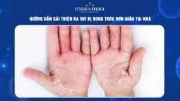 hướng dẫn sử dụng da quanh móng tay bị bong tróc