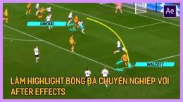 hướng dẫn sử dụng highlight bóng đá hôm nay