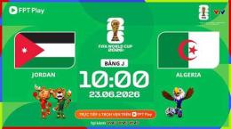 hướng dẫn sử dụng nhận định bóng đá jordan và algeria