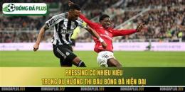 hướng dẫn sử dụng pressing bóng đá