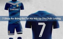 hướng dẫn sử dụng shop áo bóng đá hà nội
