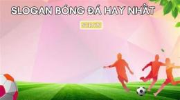 hướng dẫn sử dụng slogan bóng đá hài hước