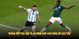 hướng dẫn sử dụng trực tiếp bóng đá brazil gặp