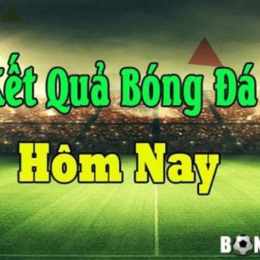 kq đá bóng hôm qua