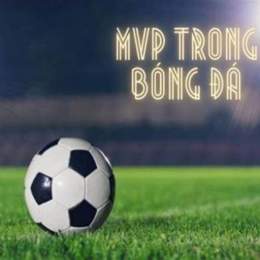 mvp trong bóng đá là gì