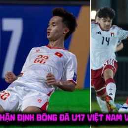 nhận định bóng đá u17 hôm nay