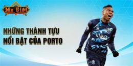tính năng nổi bật bóng đá porto