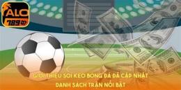 tính năng nổi bật bóng đá soi kèo