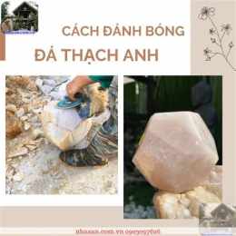 tính năng nổi bật cách đánh bóng đá thạch anh