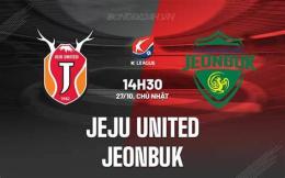 tính năng nổi bật câu lạc bộ bóng đá jeju united gặp jeonbuk