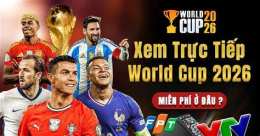 tính năng nổi bật fifa world cup 2026 trực tiếp bóng đá