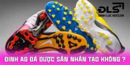 tính năng nổi bật giày đá bóng đinh ag