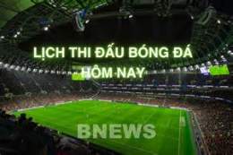 tính năng nổi bật lịch bóng đá ngày 22