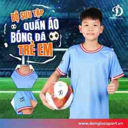 tính năng nổi bật quần áo bóng đá trẻ em