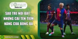 tính năng nổi bật quỷ đá bóng