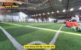 tính năng nổi bật sân bóng đá k34