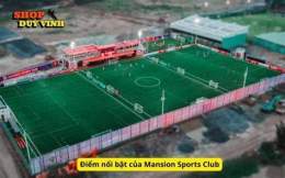 tính năng nổi bật sân bóng đá mansion sports club quận 7