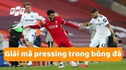 tính năng nổi bật thoát pressing trong bóng đá