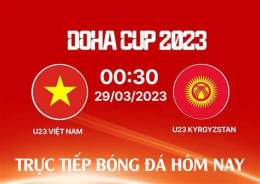 tính năng nổi bật trực tiếp bóng đá u23 việt nam u23 kyrgyzstan