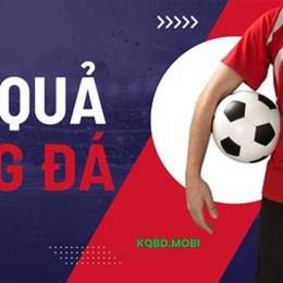 tỷ lệ bóng đá kqbd.one