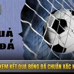 xem ket quả bóng đá